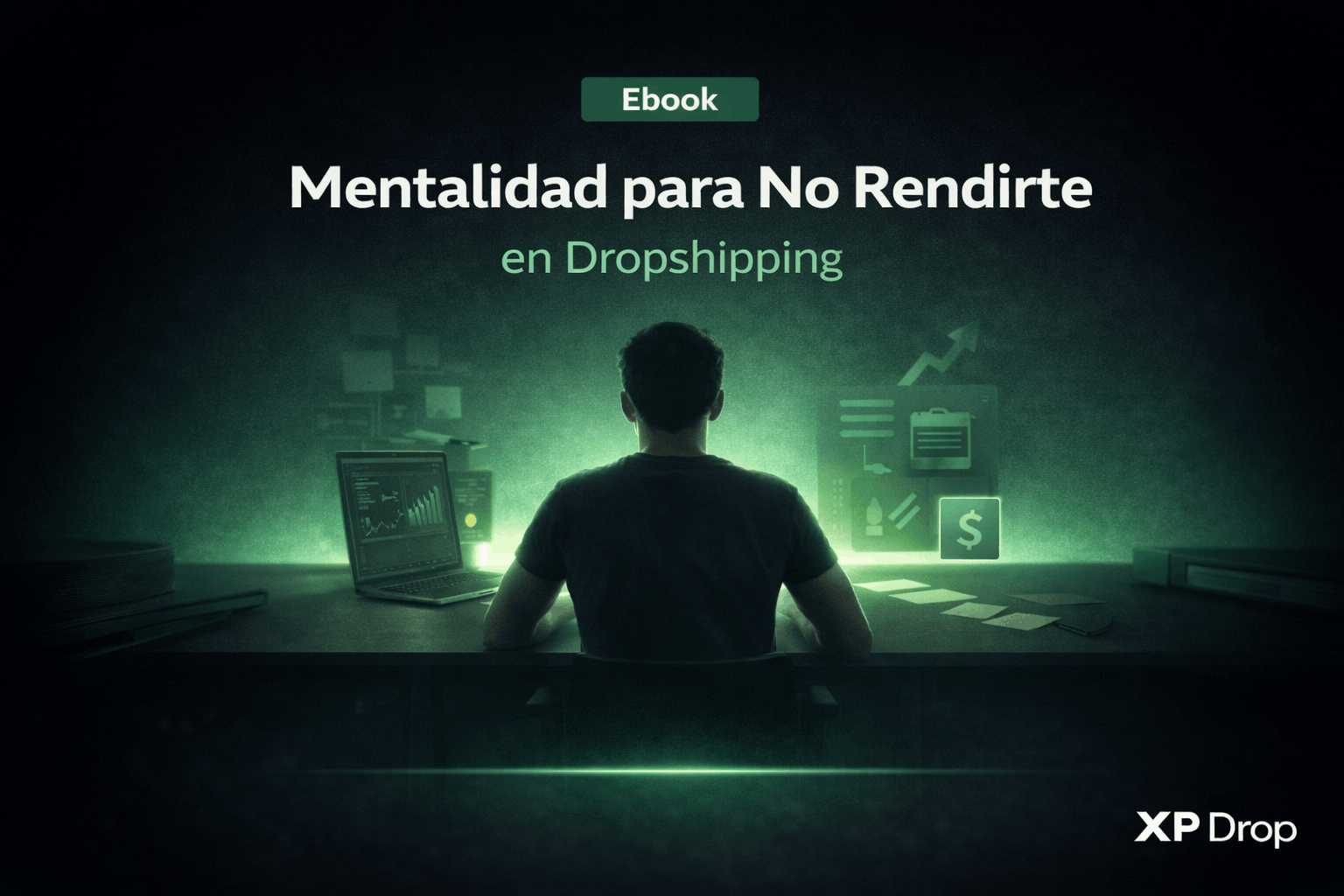 Mentalidad para No Rendirte en Dropshipping
